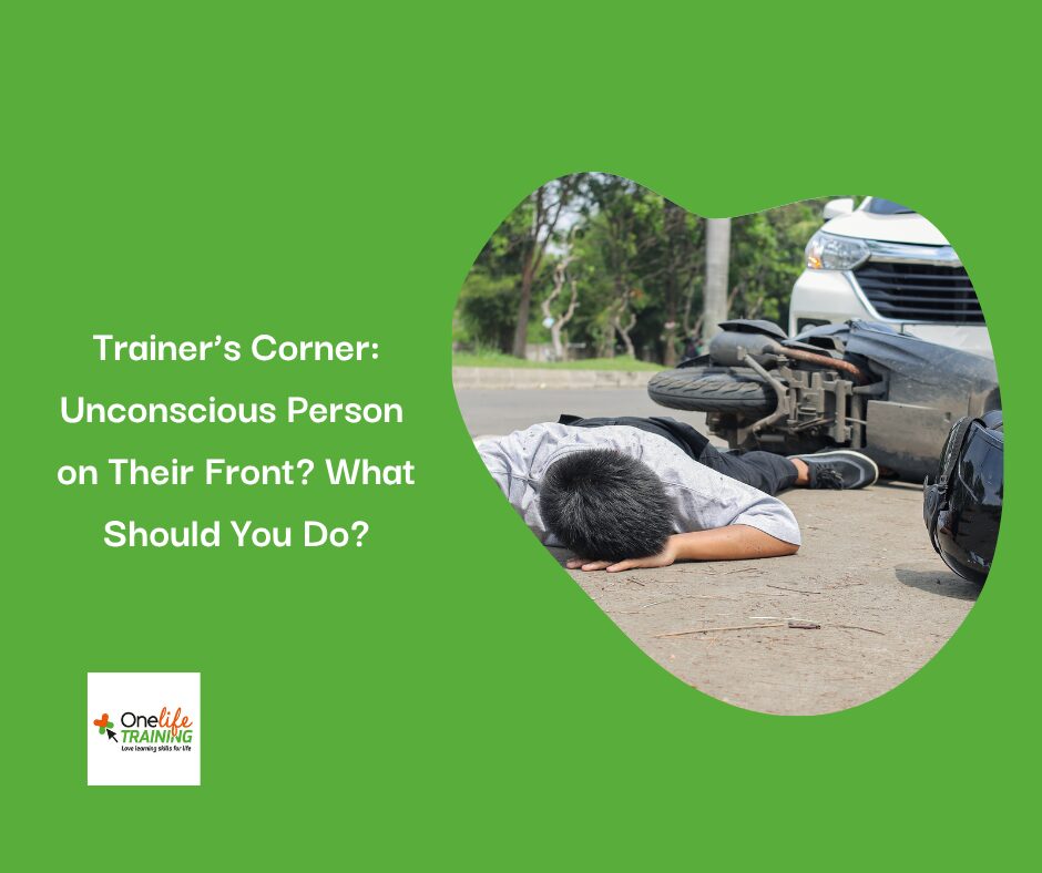 Unconscious Person on Their Front?